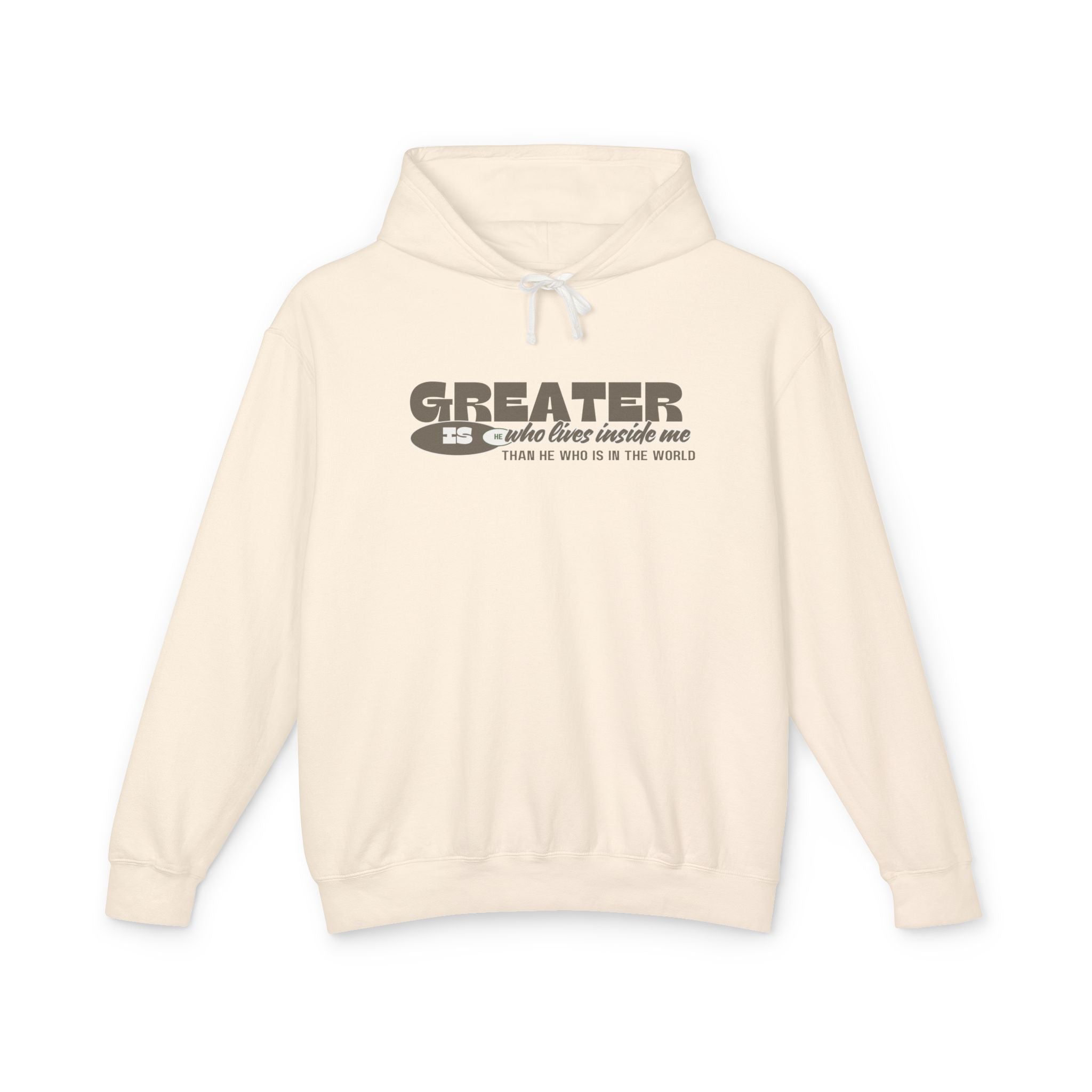 GREATER IS HE HOODIE